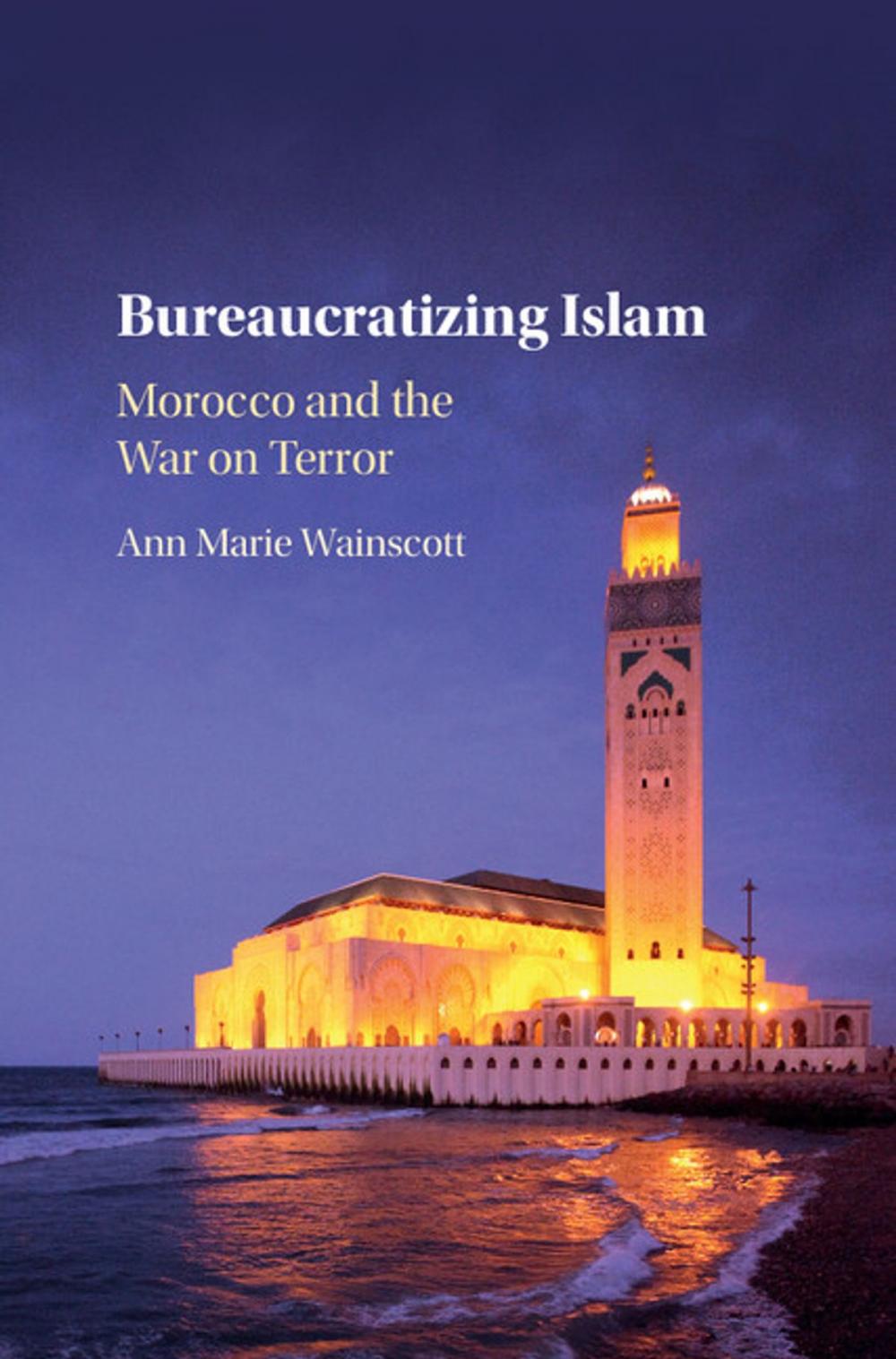 Big bigCover of Bureaucratizing Islam