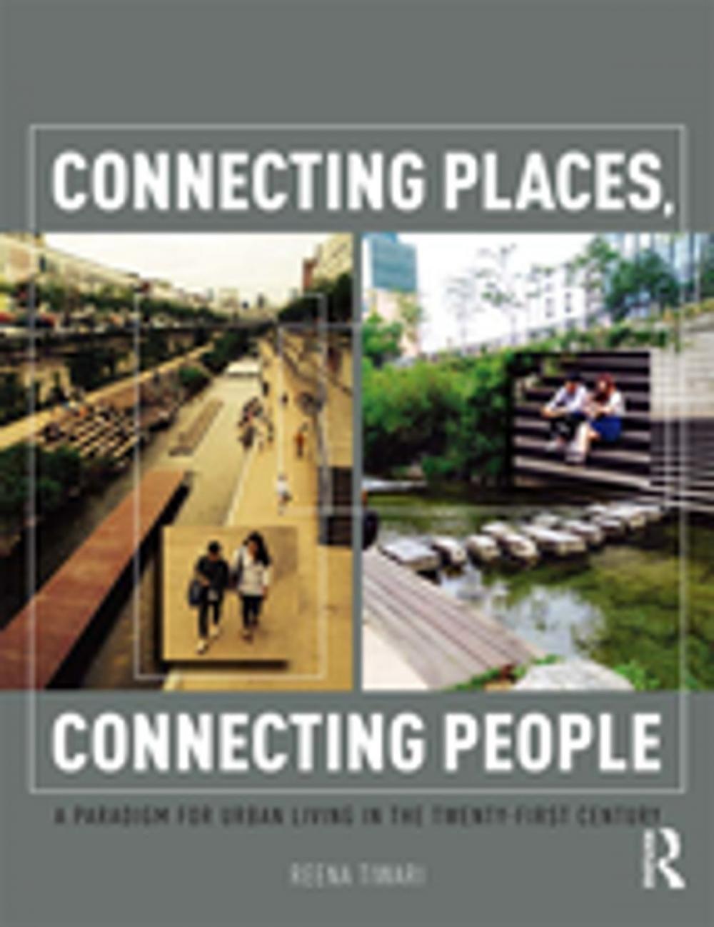 Big bigCover of Connecting Places, Connecting People