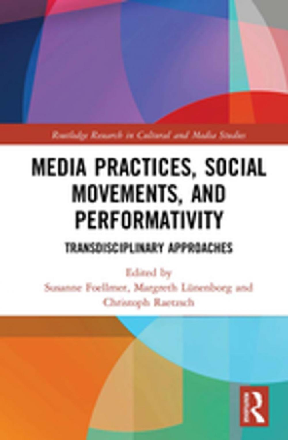 Big bigCover of Media Practices, Social Movements, and Performativity