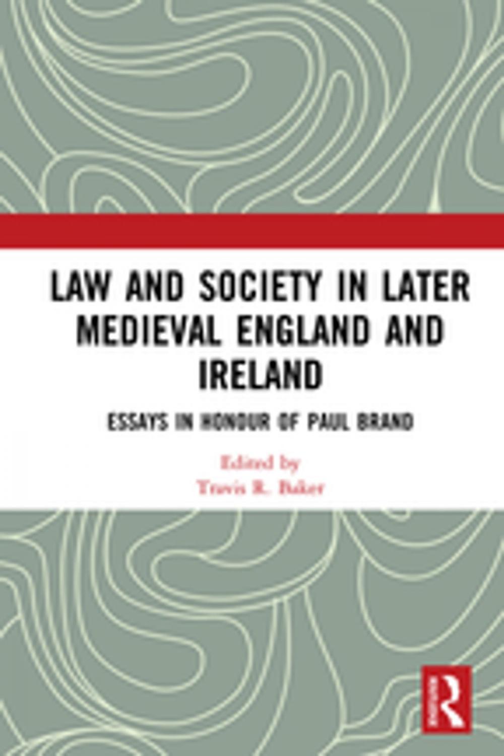 Big bigCover of Law and Society in Later Medieval England and Ireland