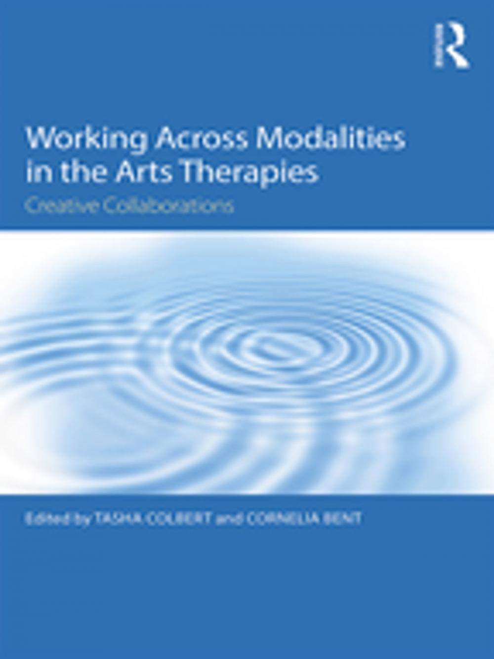 Big bigCover of Working Across Modalities in the Arts Therapies