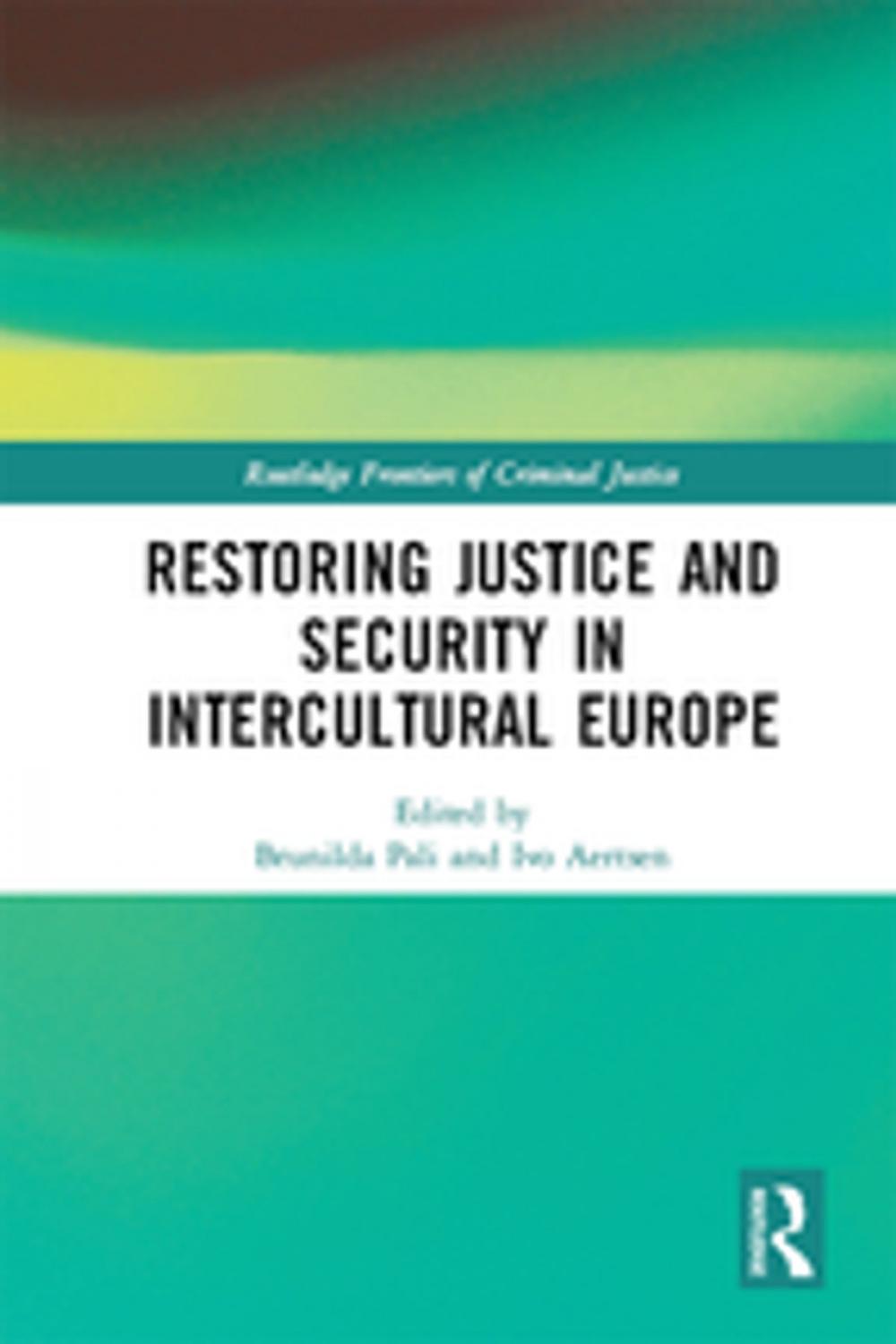Big bigCover of Restoring Justice and Security in Intercultural Europe