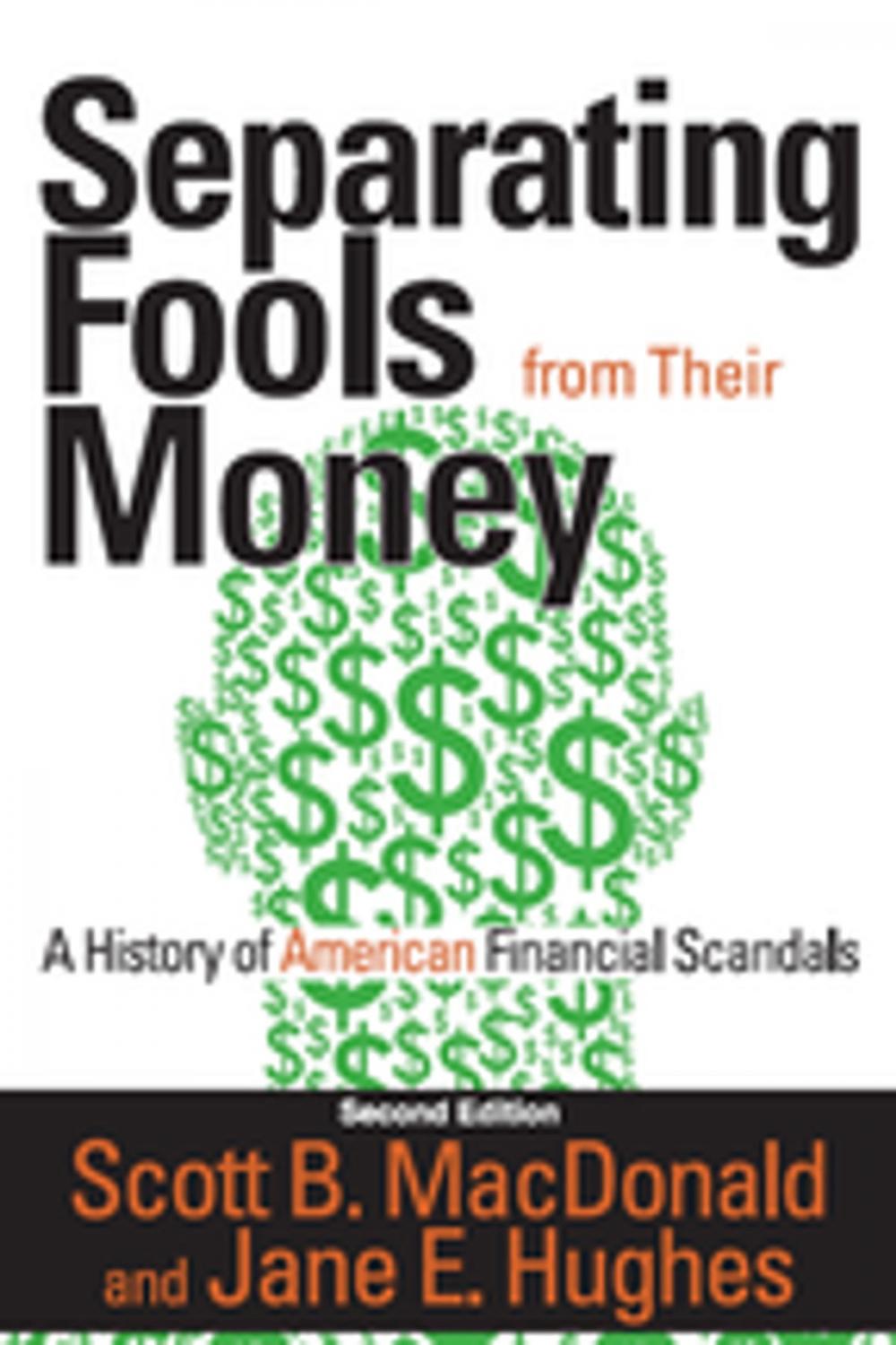 Big bigCover of Separating Fools from Their Money