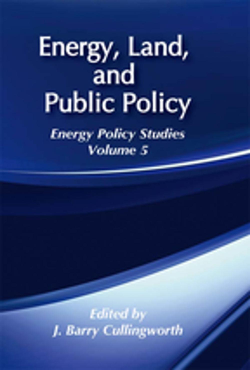 Big bigCover of Energy, Land and Public Policy