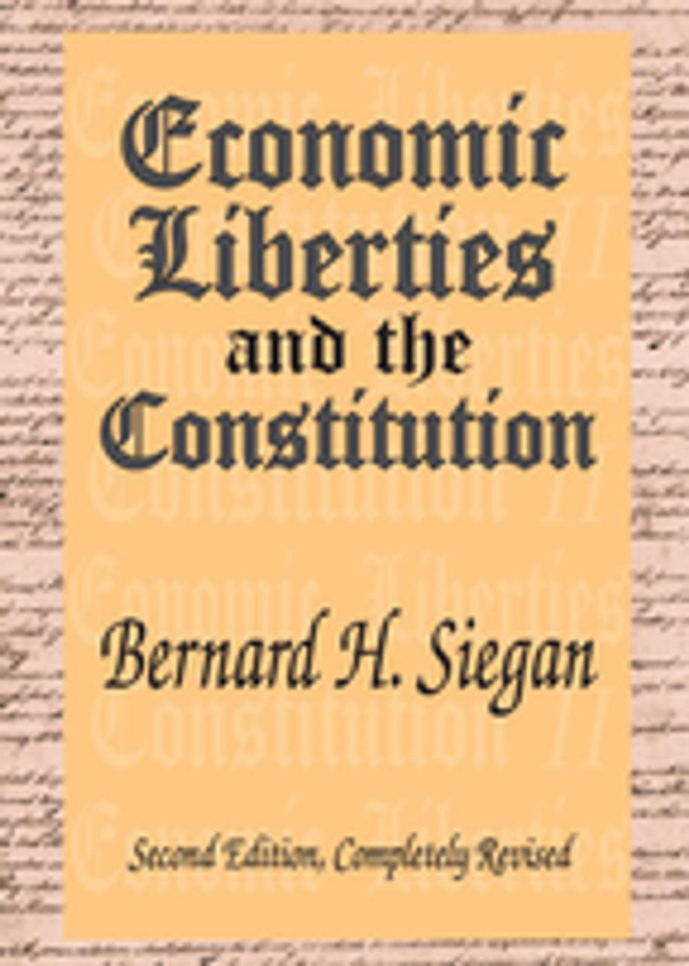 Big bigCover of Economic Liberties and the Constitution