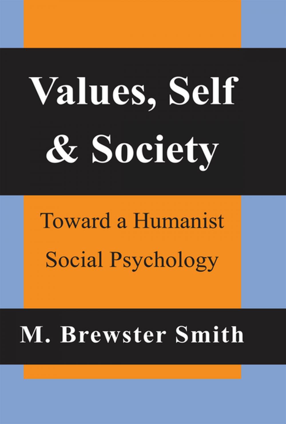 Big bigCover of Values, Self and Society