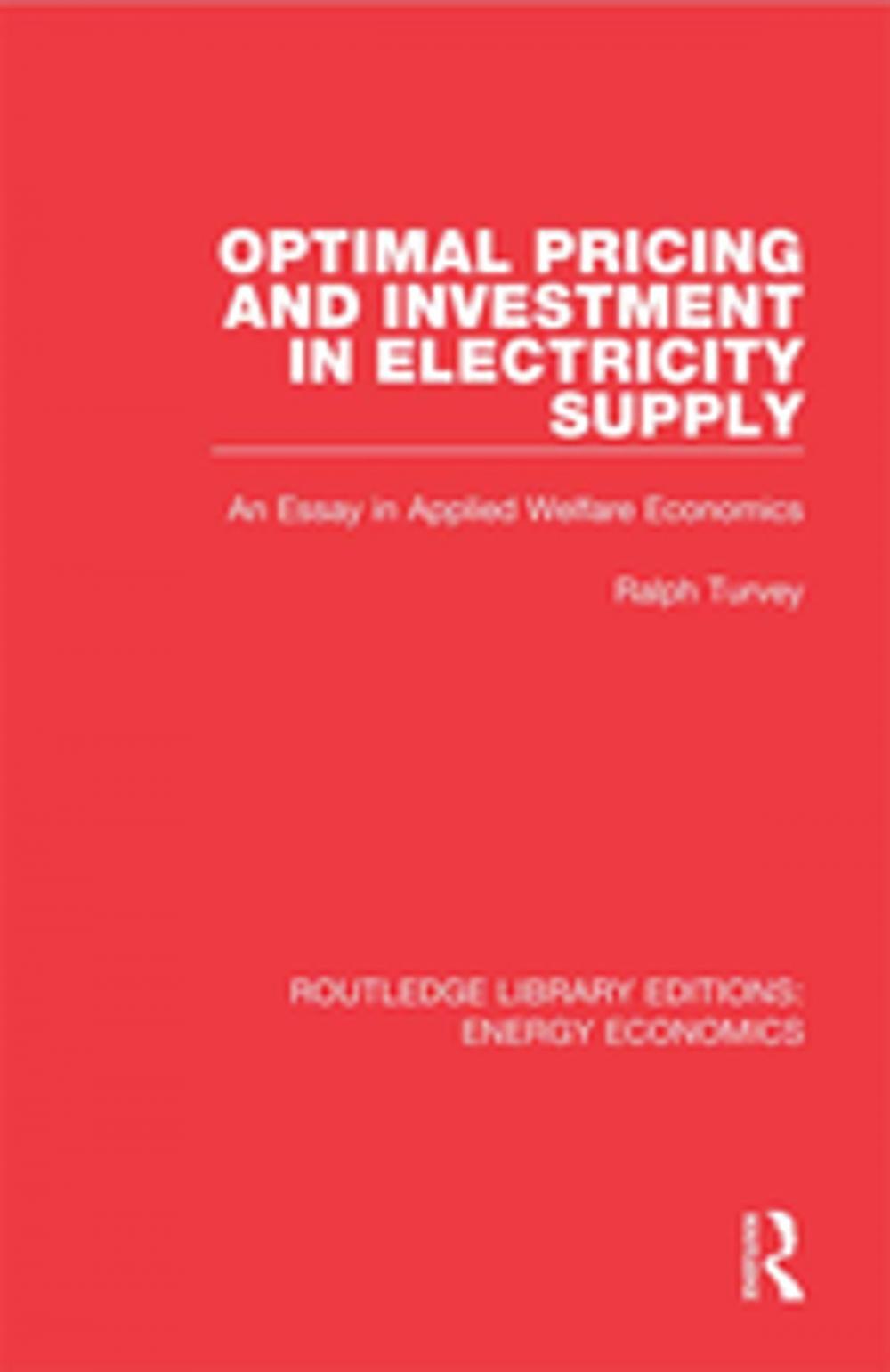 Big bigCover of Optimal Pricing and Investment in Electricity Supply
