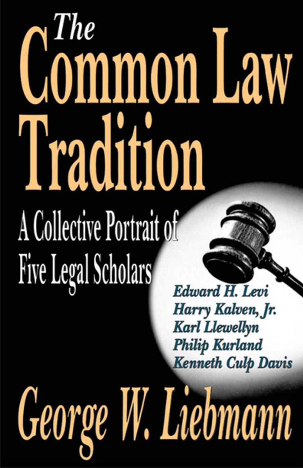Big bigCover of The Common Law Tradition