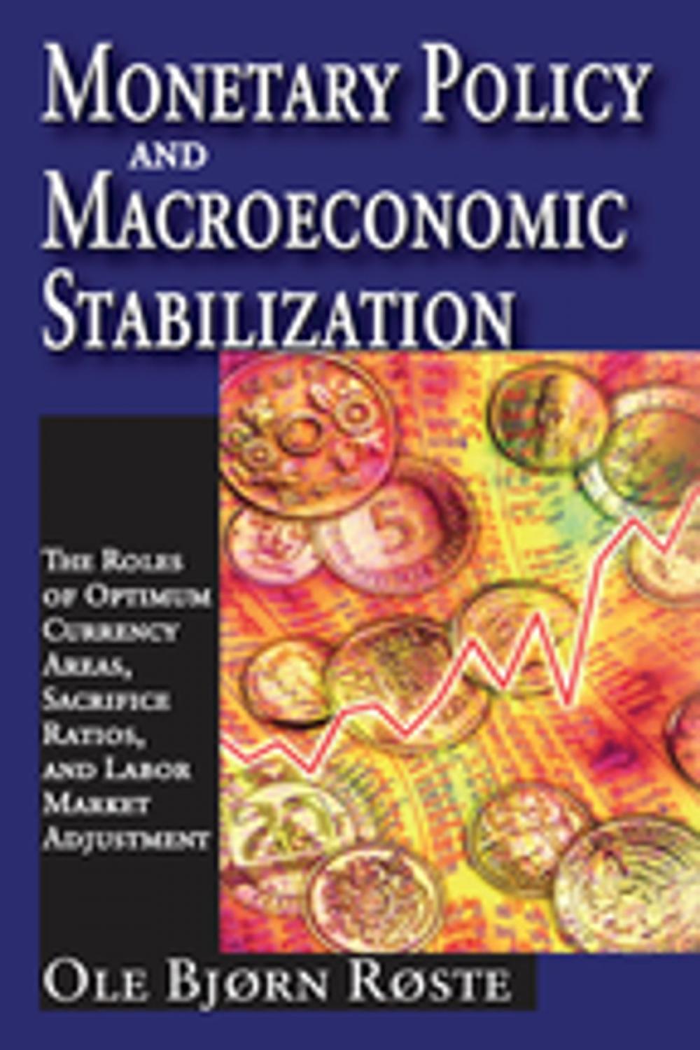 Big bigCover of Monetary Policy and Macroeconomic Stabilization