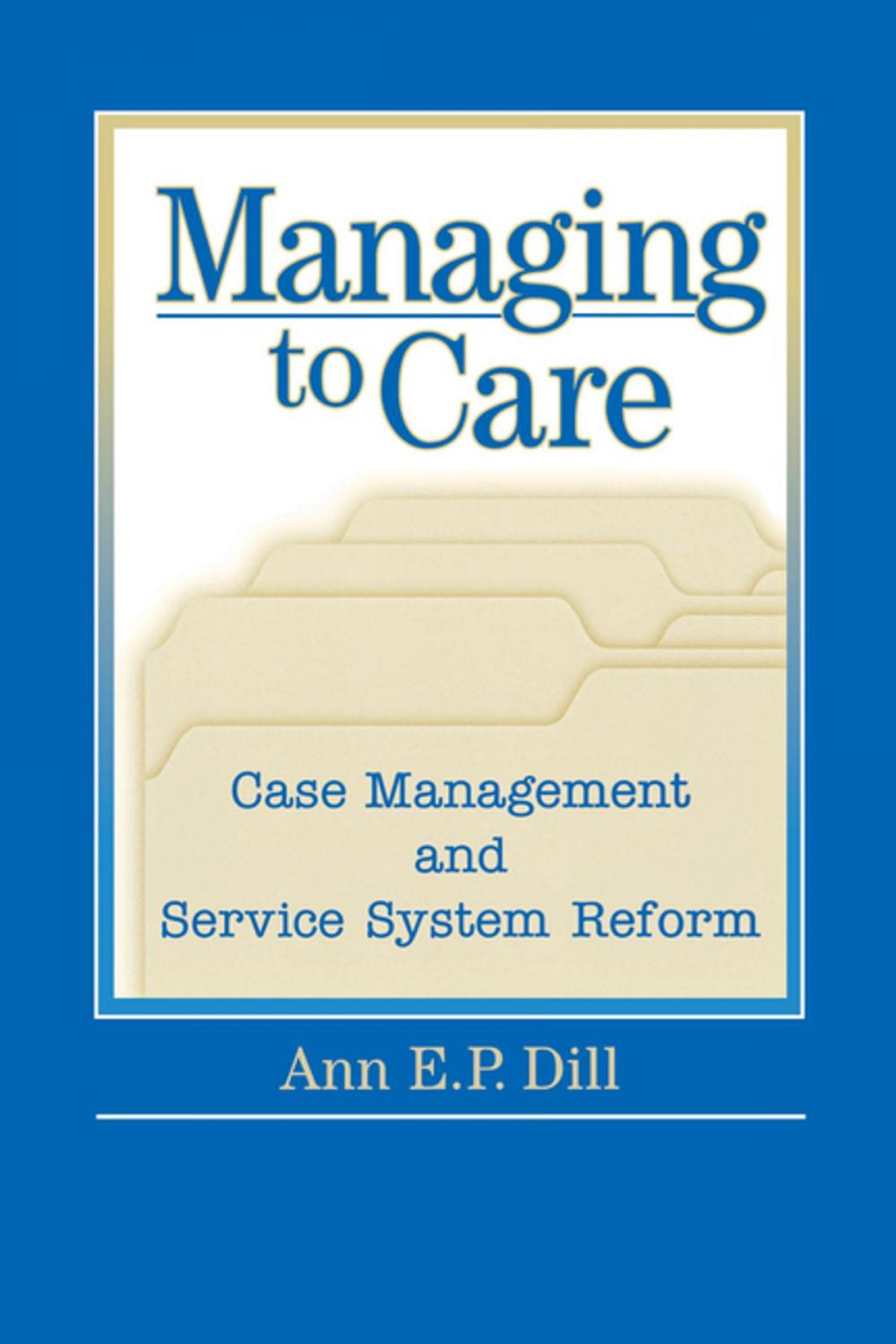 Big bigCover of Managing to Care