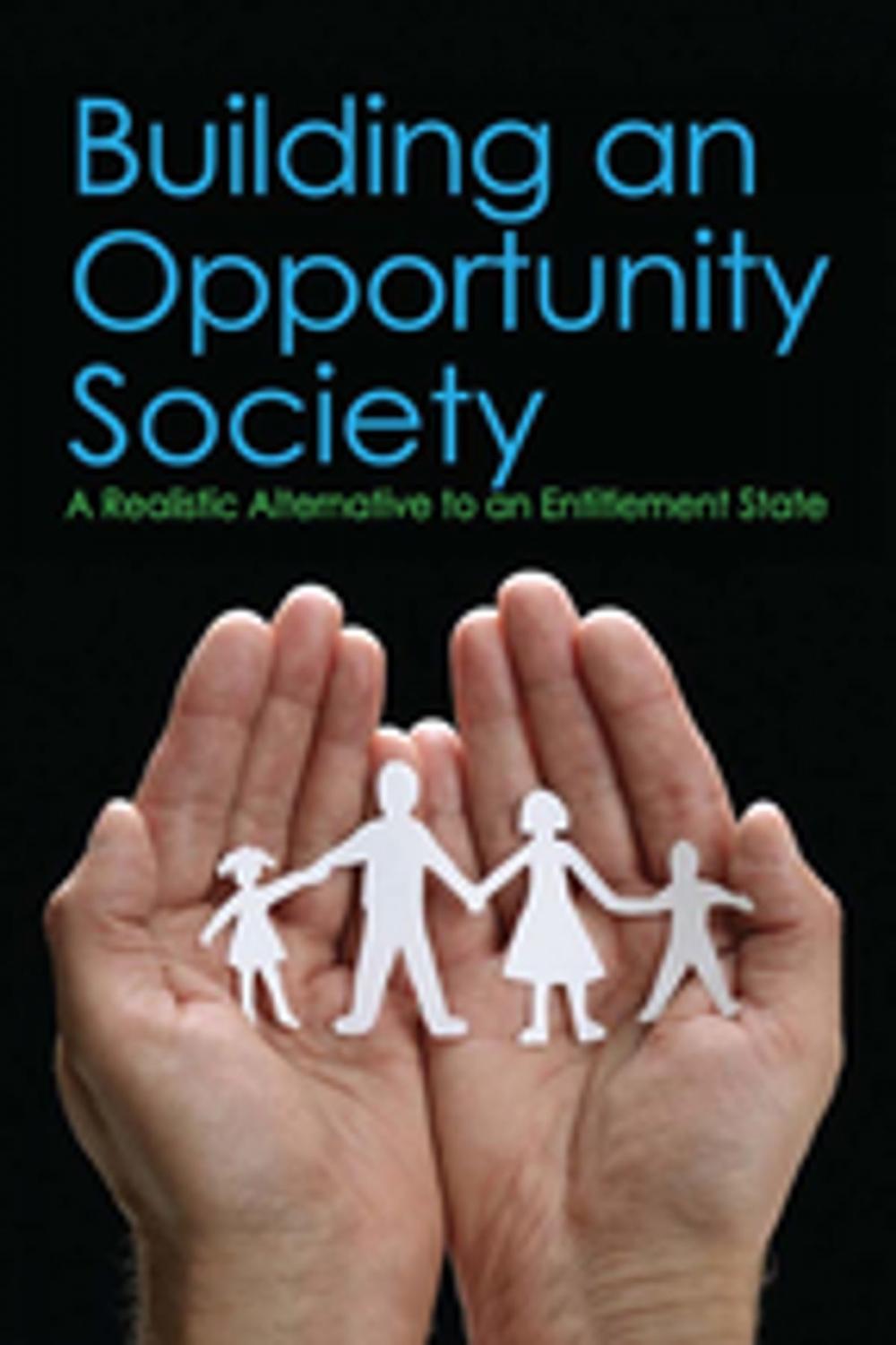 Big bigCover of Building an Opportunity Society