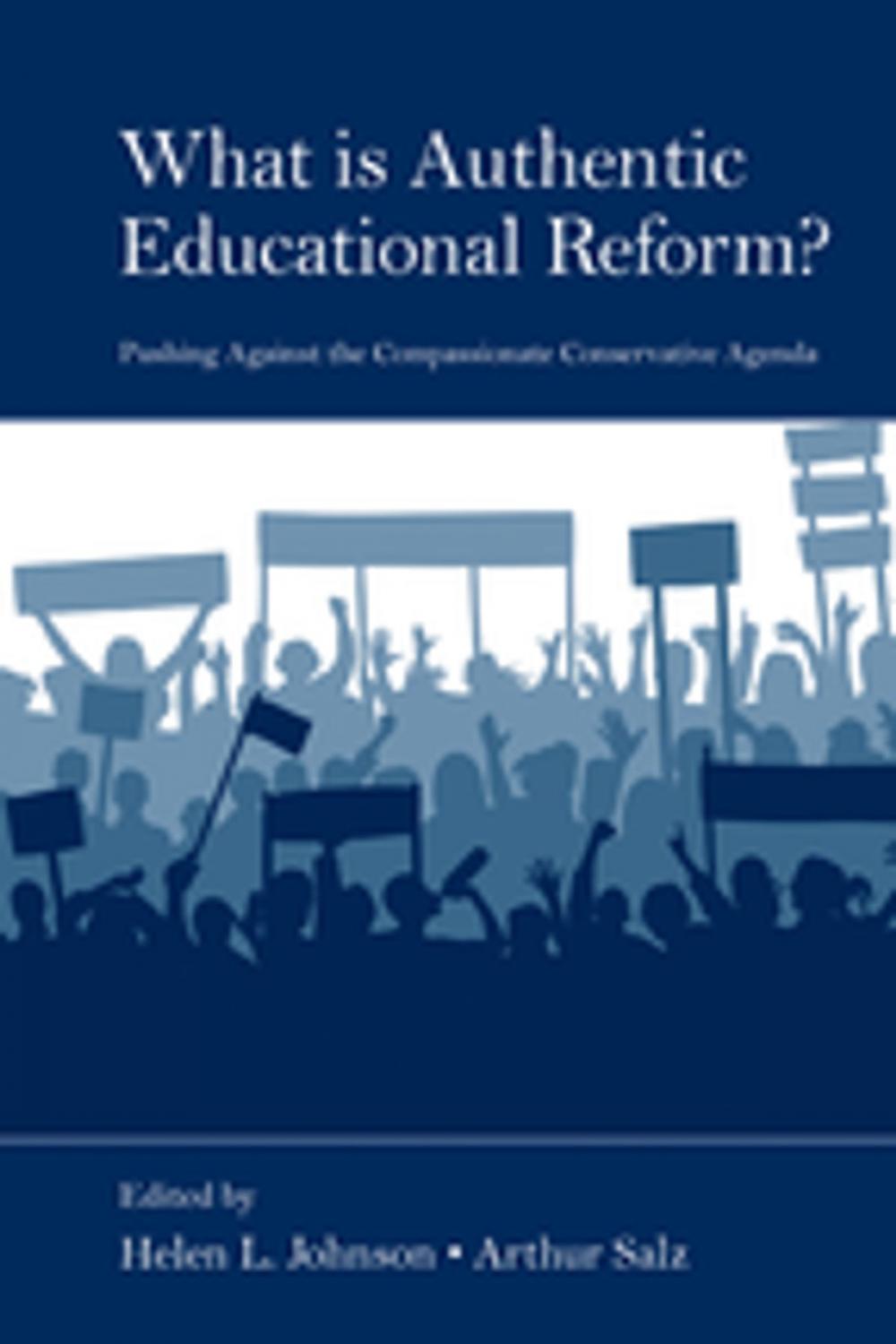 Big bigCover of What Is Authentic Educational Reform?