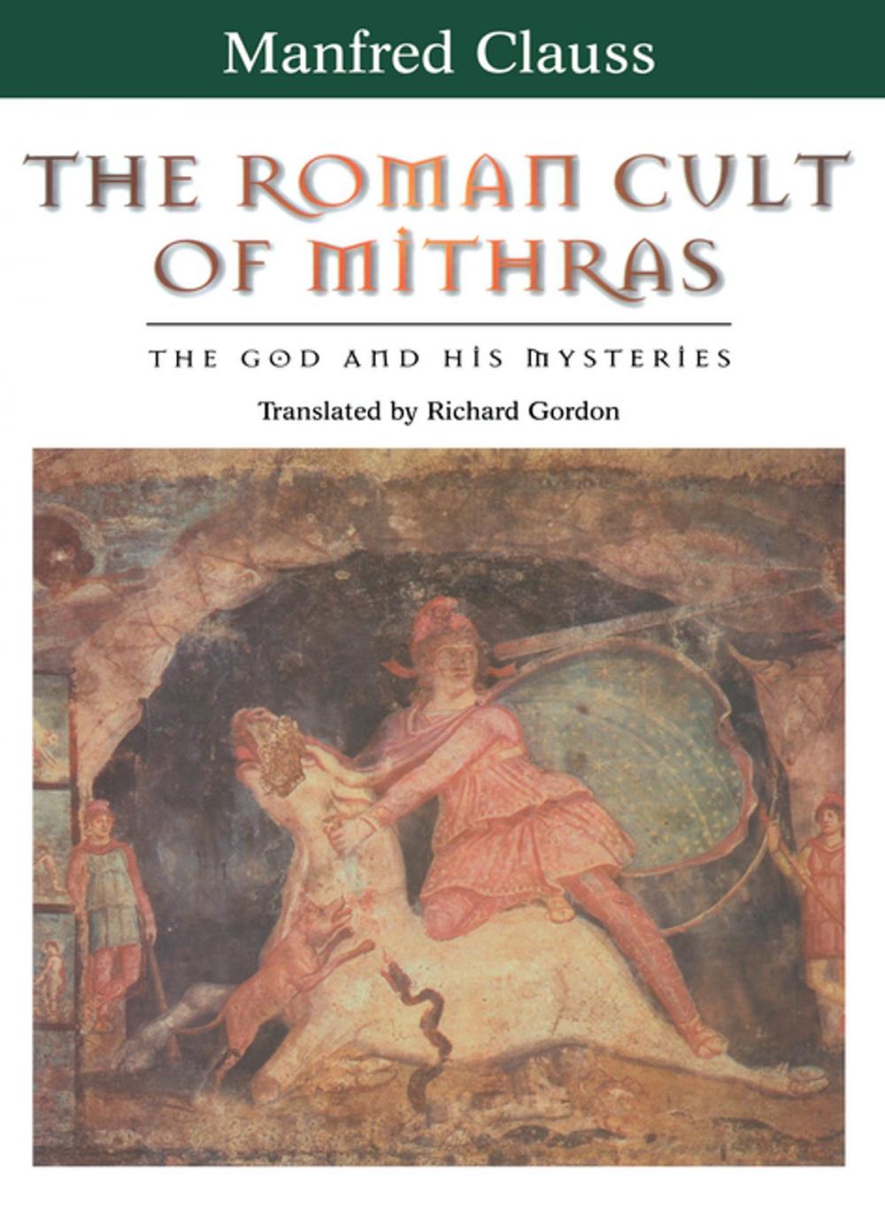 Big bigCover of The Roman Cult of Mithras