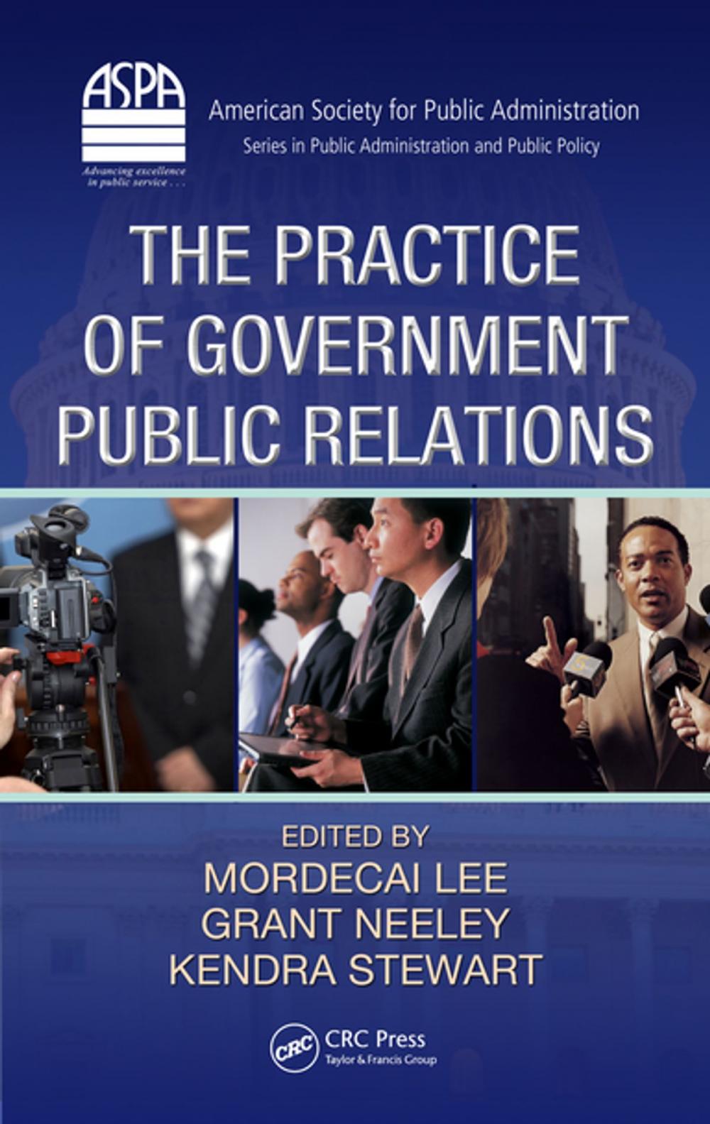 Big bigCover of The Practice of Government Public Relations