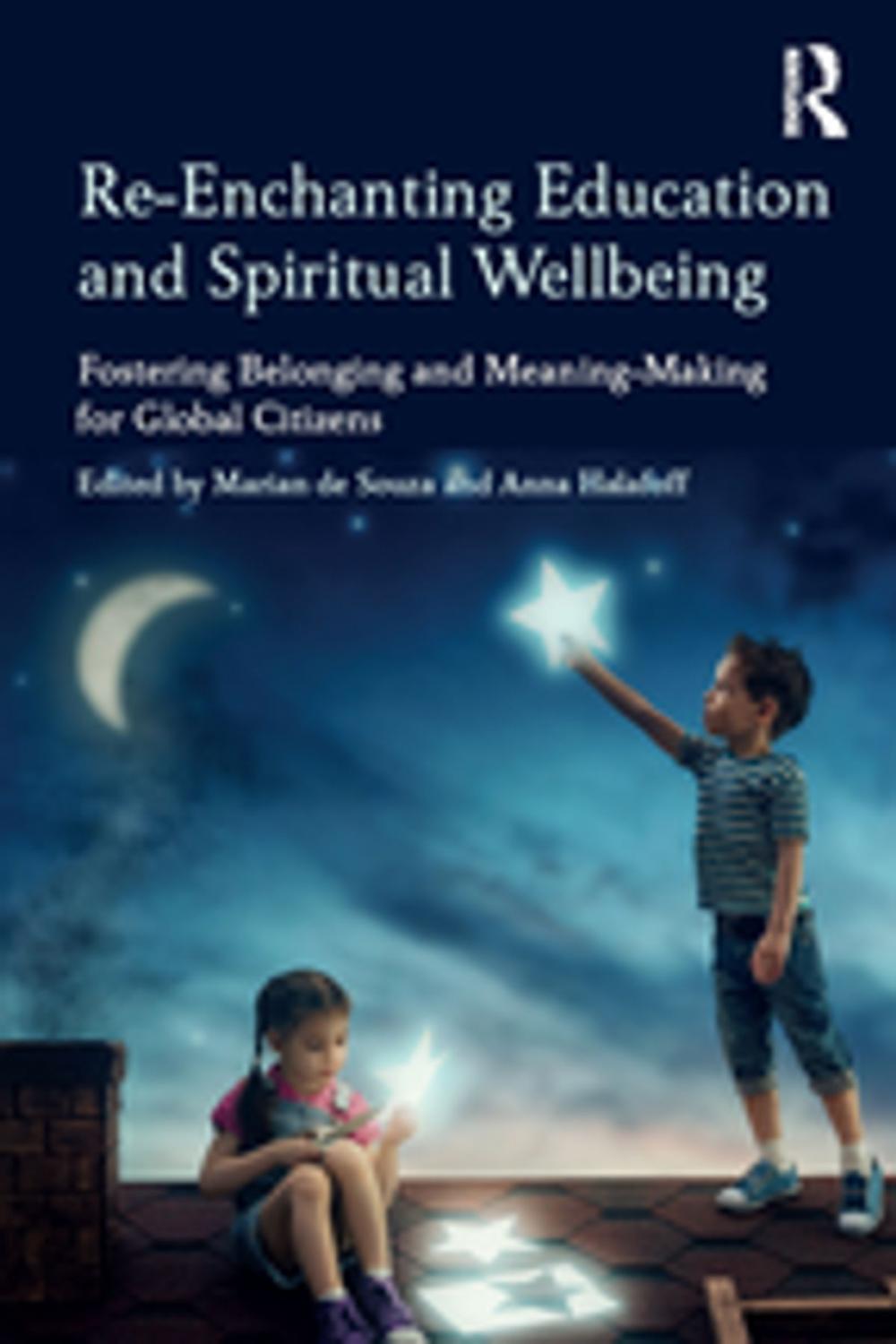 Big bigCover of Re-Enchanting Education and Spiritual Wellbeing