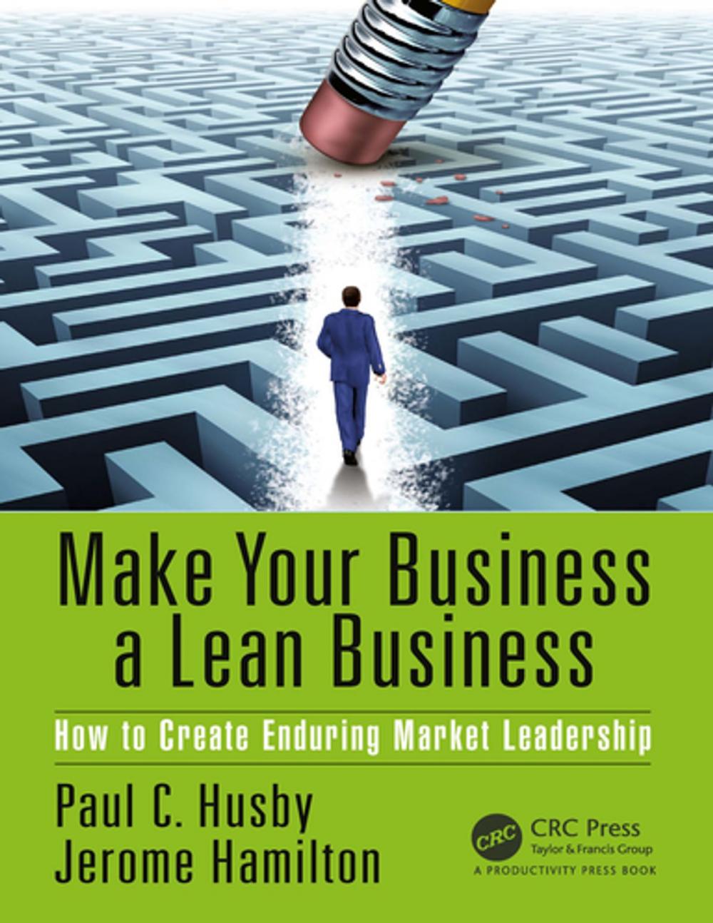 Big bigCover of Make Your Business a Lean Business