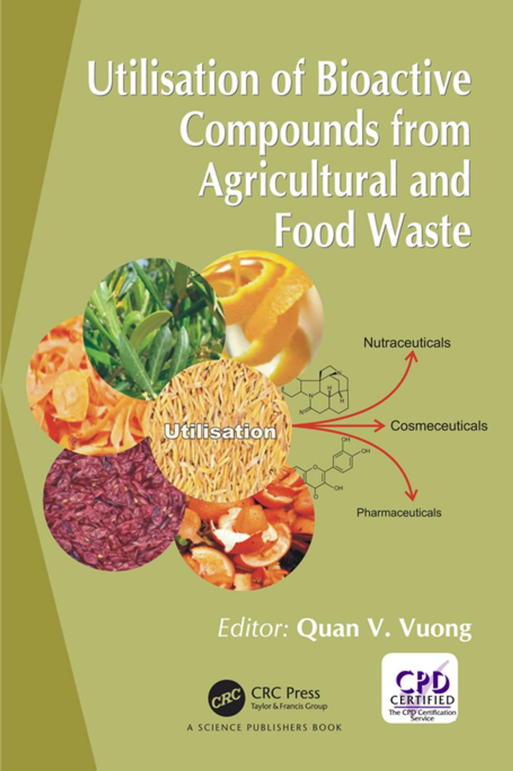 Big bigCover of Utilisation of Bioactive Compounds from Agricultural and Food Production Waste