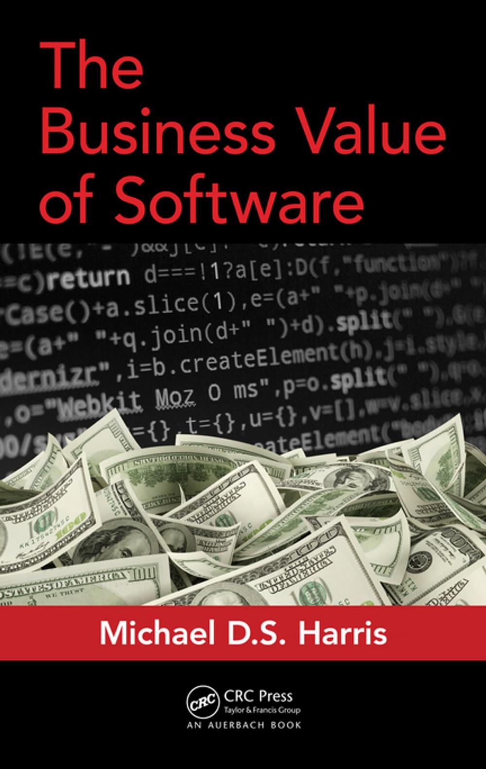Big bigCover of The Business Value of Software