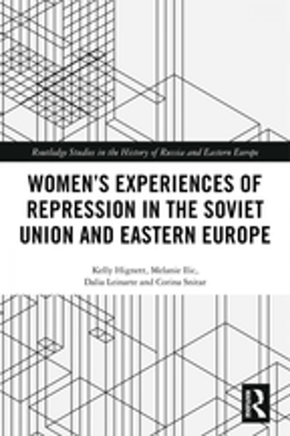 Big bigCover of Women's Experiences of Repression in the Soviet Union and Eastern Europe