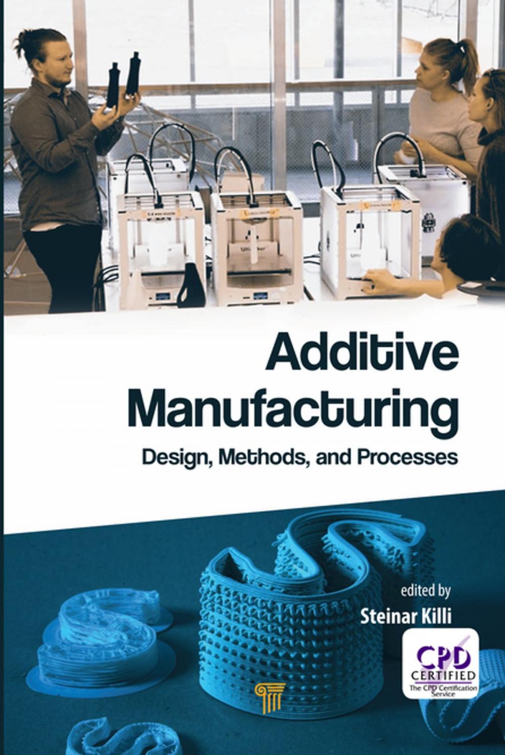 Big bigCover of Additive Manufacturing