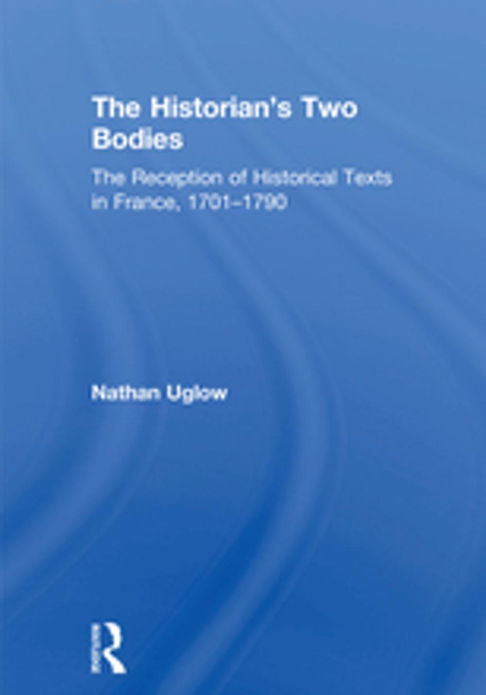 Big bigCover of The Historian's Two Bodies