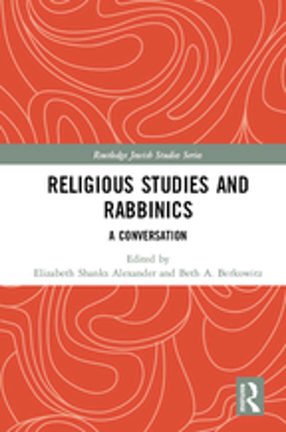 Big bigCover of Religious Studies and Rabbinics