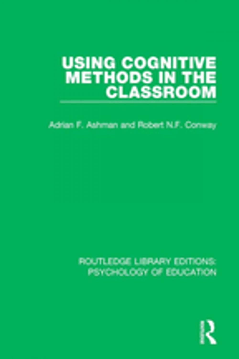 Big bigCover of Using Cognitive Methods in the Classroom