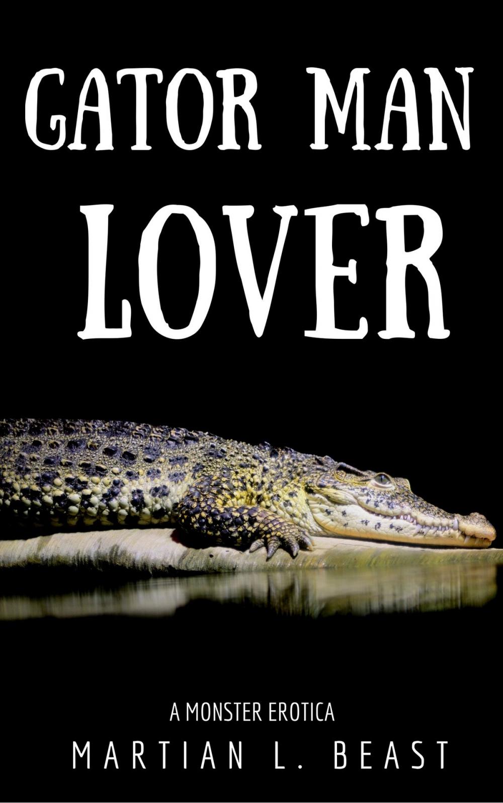 Big bigCover of Gator Man Lover: A Monster Erotica