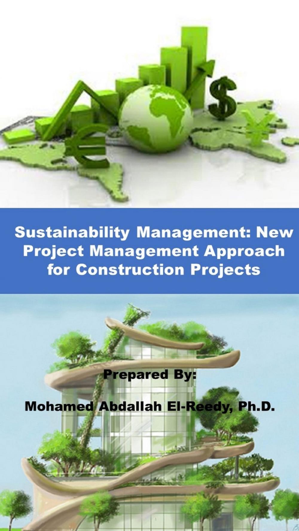 Big bigCover of Sutainability Management: New Approach in Project Management for Construction Projects