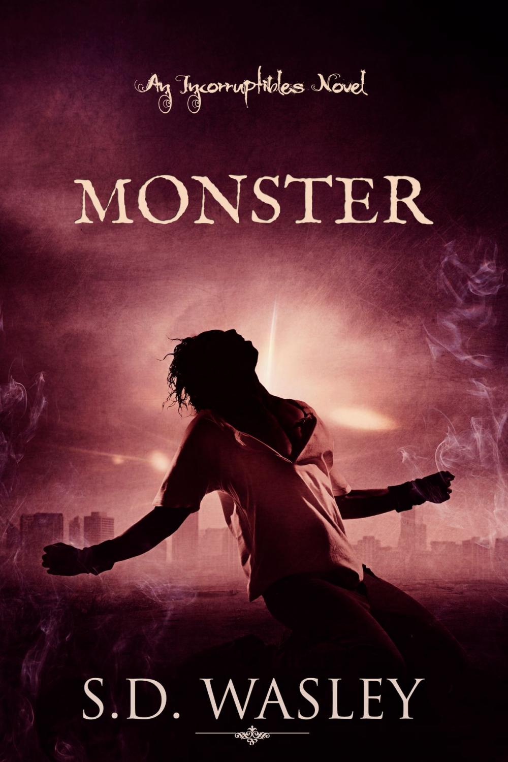 Big bigCover of Monster: An Incorruptibles Novel