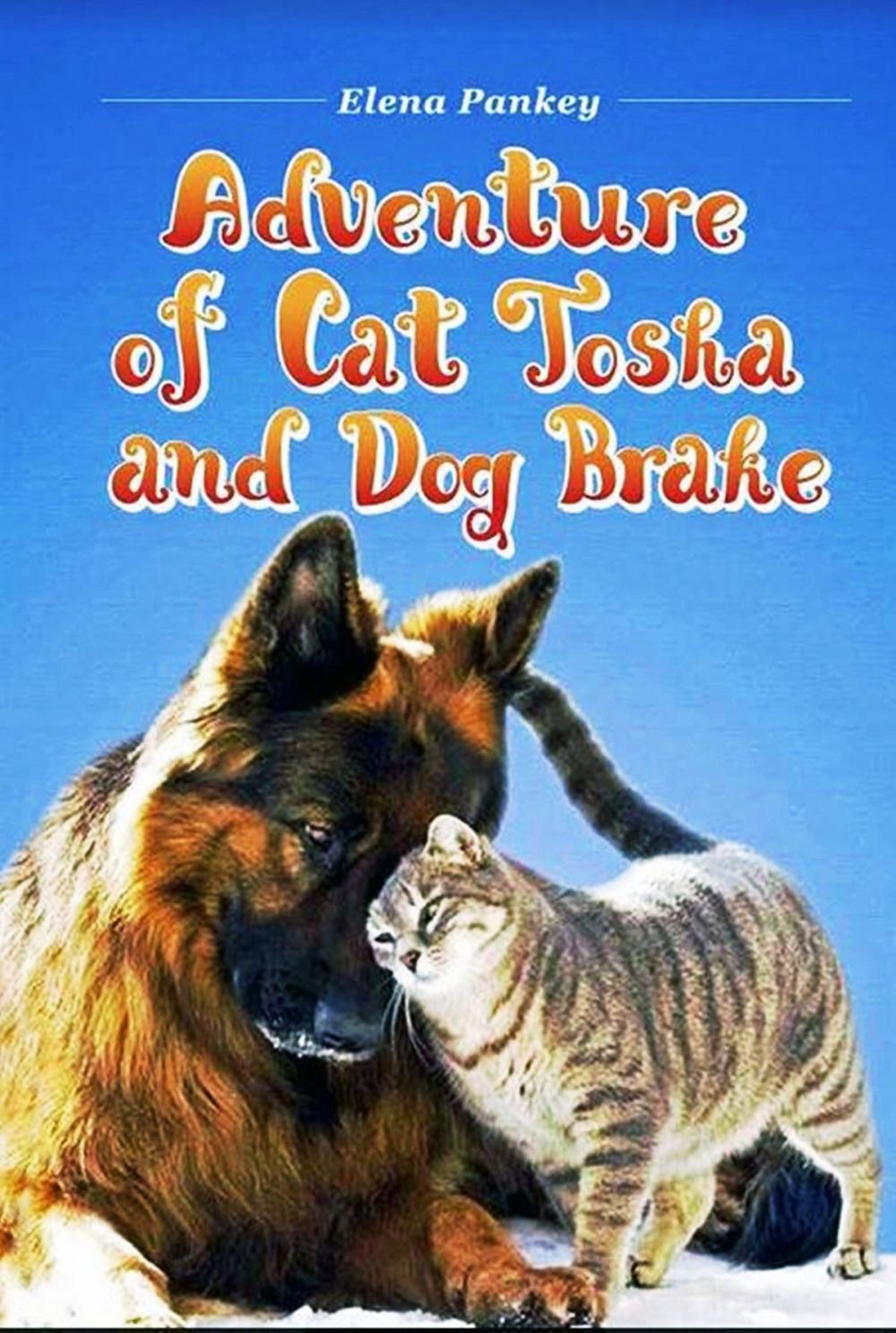 Big bigCover of Adventure of Cat Tosha and Dog Brake