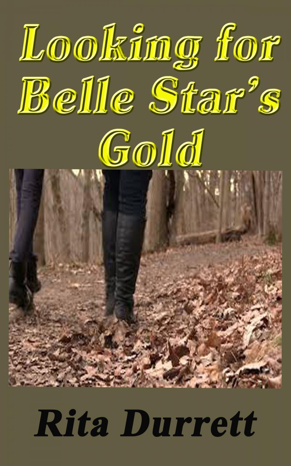 Big bigCover of Looking for Belle Star's Gold