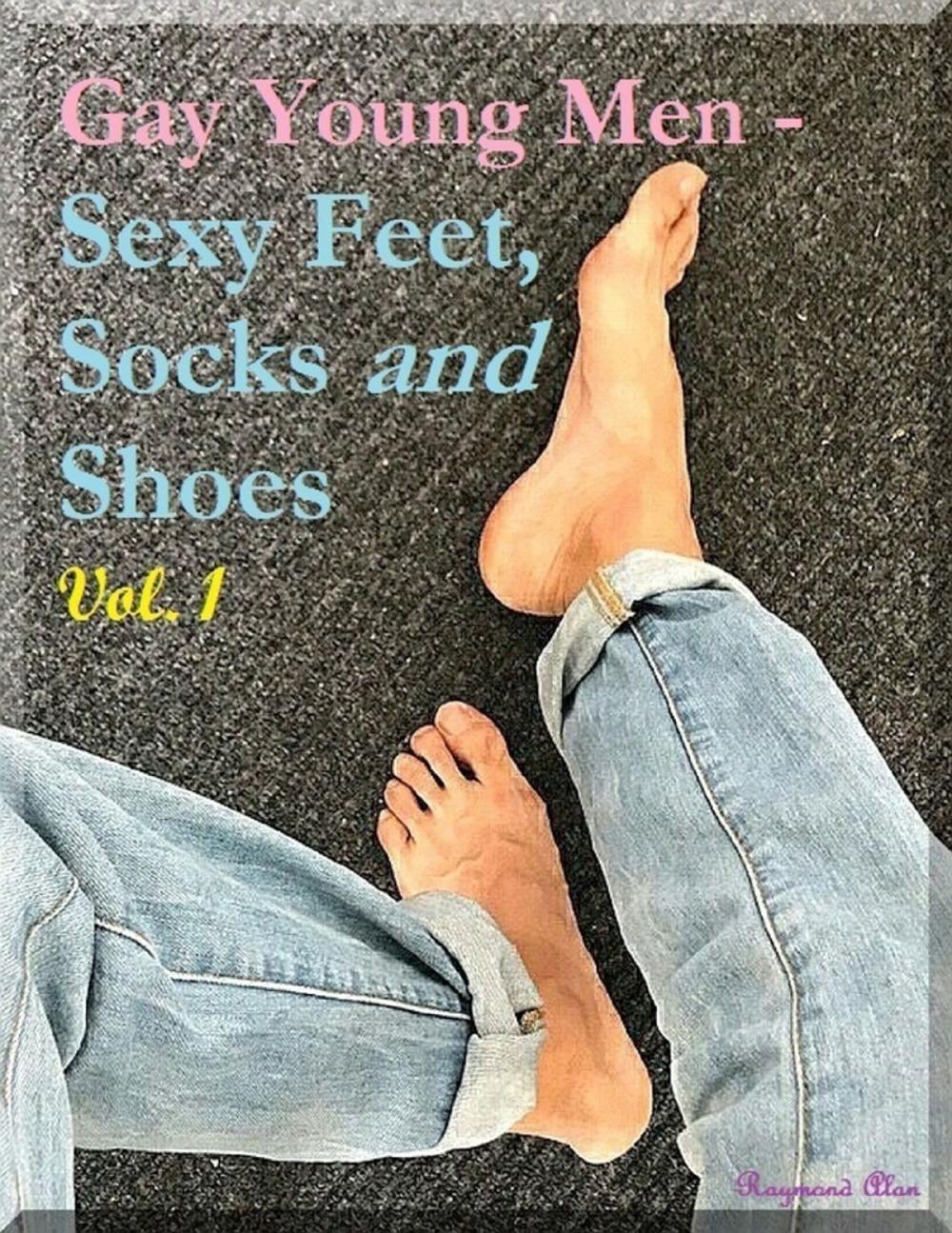 Big bigCover of Gay Young Men - Sexy Feet, Socks and Shoes Vol. 1