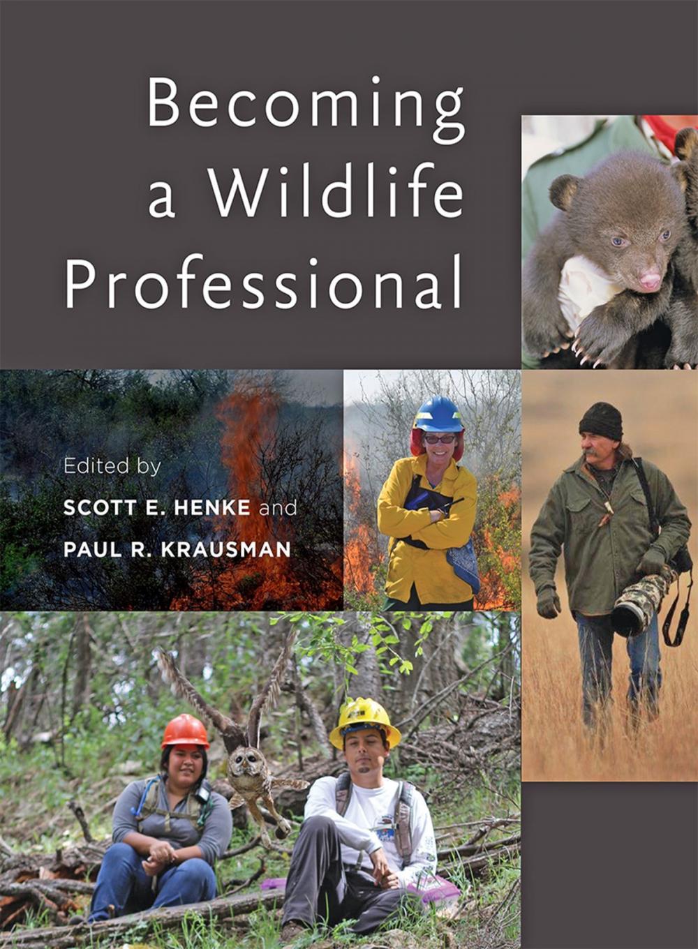 Big bigCover of Becoming a Wildlife Professional
