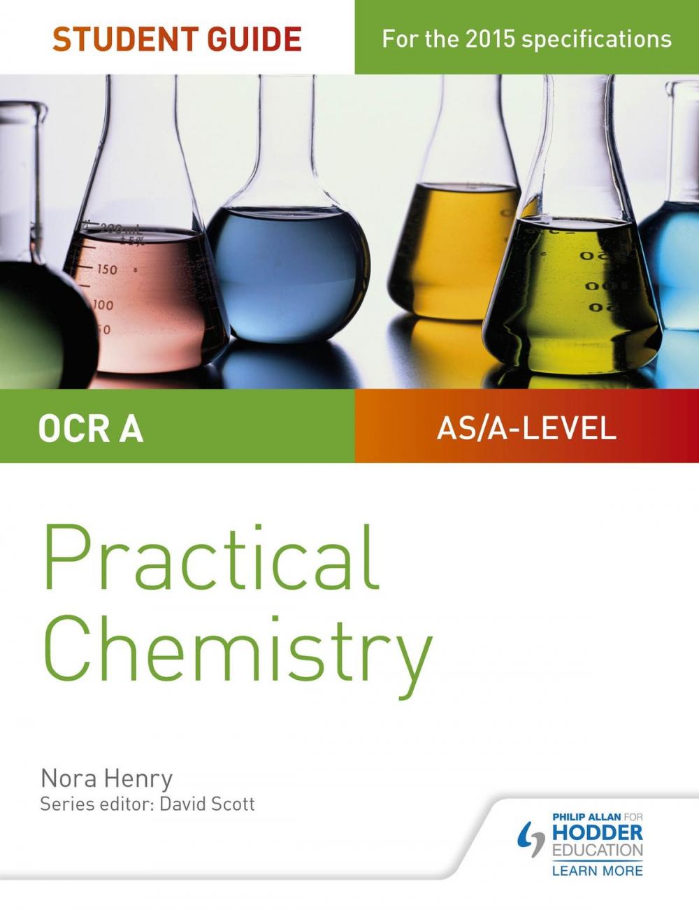 Big bigCover of OCR A-level Chemistry Student Guide: Practical Chemistry