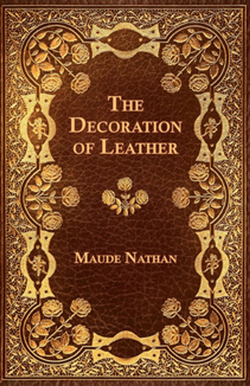 Big bigCover of The Decoration of Leather