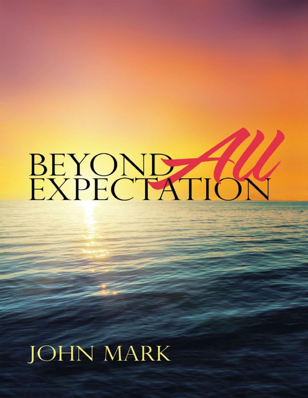 Big bigCover of Beyond All Expectation