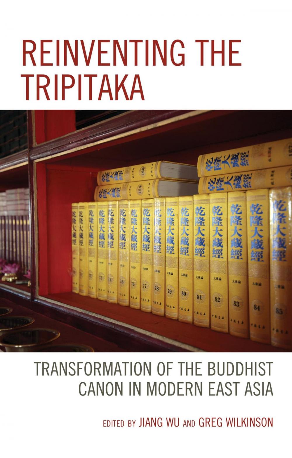 Big bigCover of Reinventing the Tripitaka