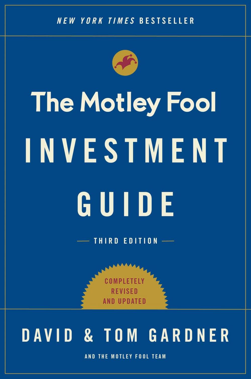 Big bigCover of The Motley Fool Investment Guide: Third Edition