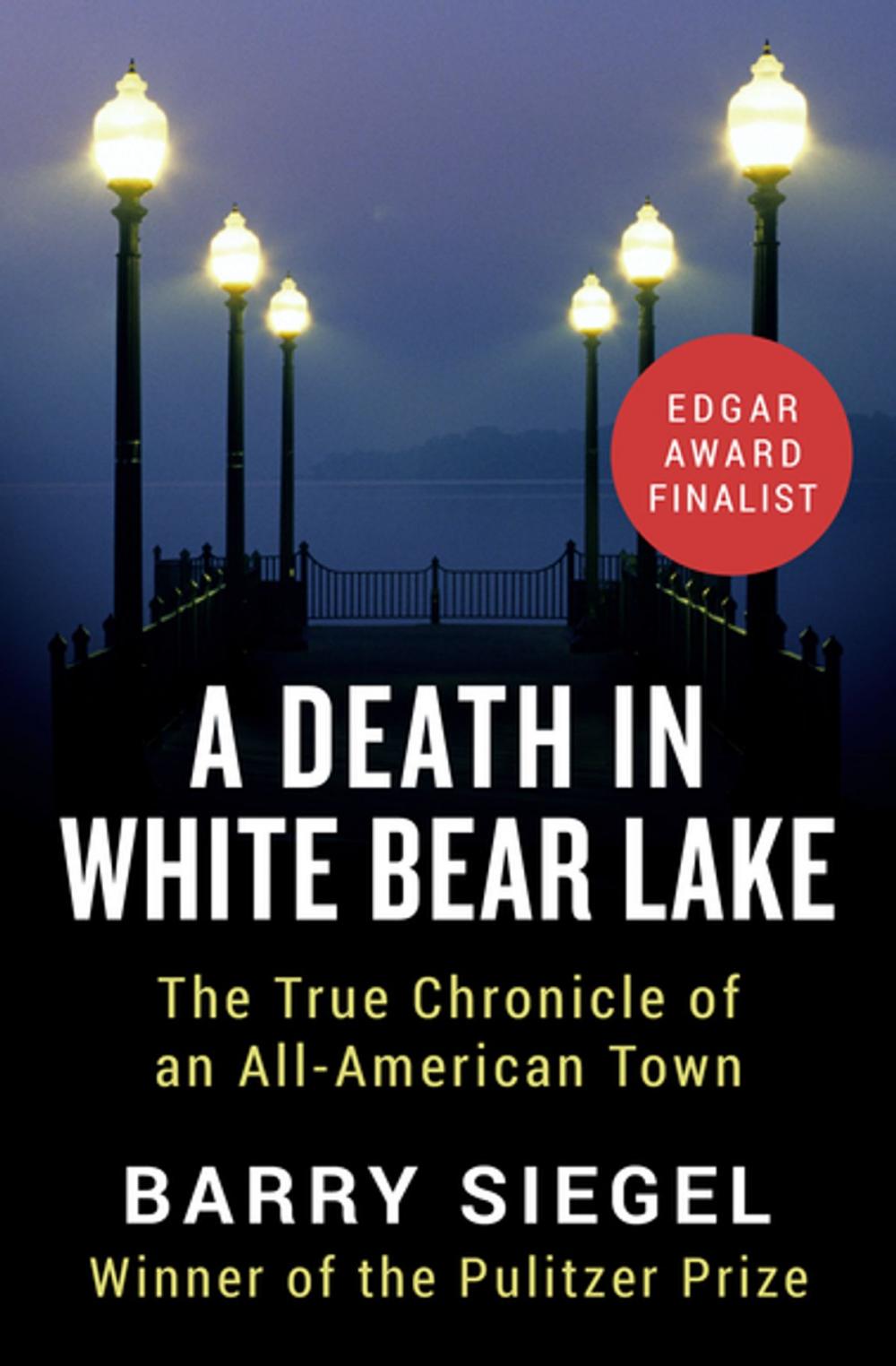 Big bigCover of A Death in White Bear Lake