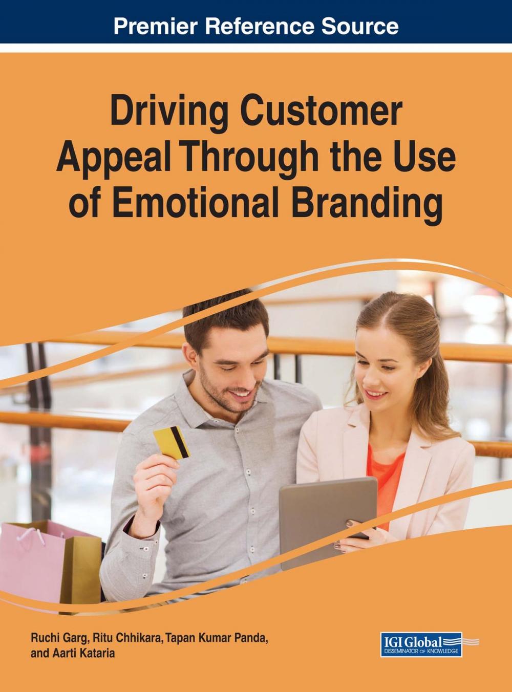Big bigCover of Driving Customer Appeal Through the Use of Emotional Branding