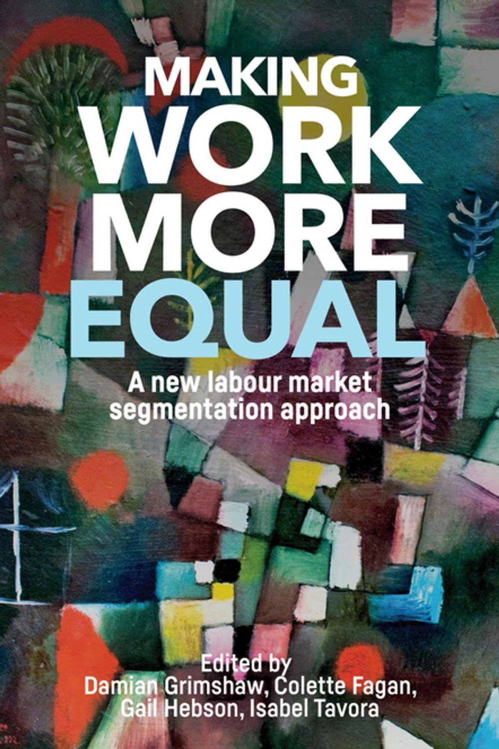 Big bigCover of Making work more equal