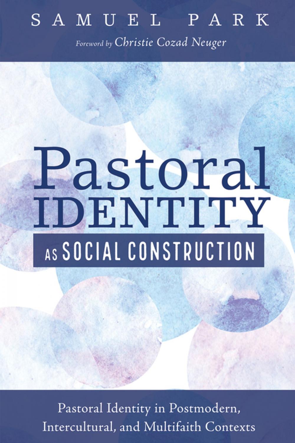 Big bigCover of Pastoral Identity as Social Construction