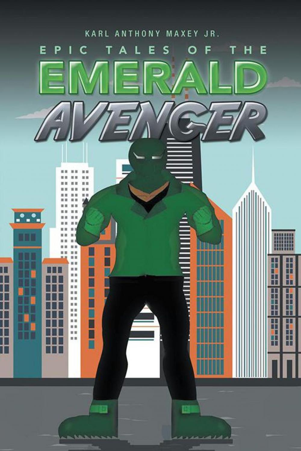 Big bigCover of Epic Tales of the Emerald Avenger