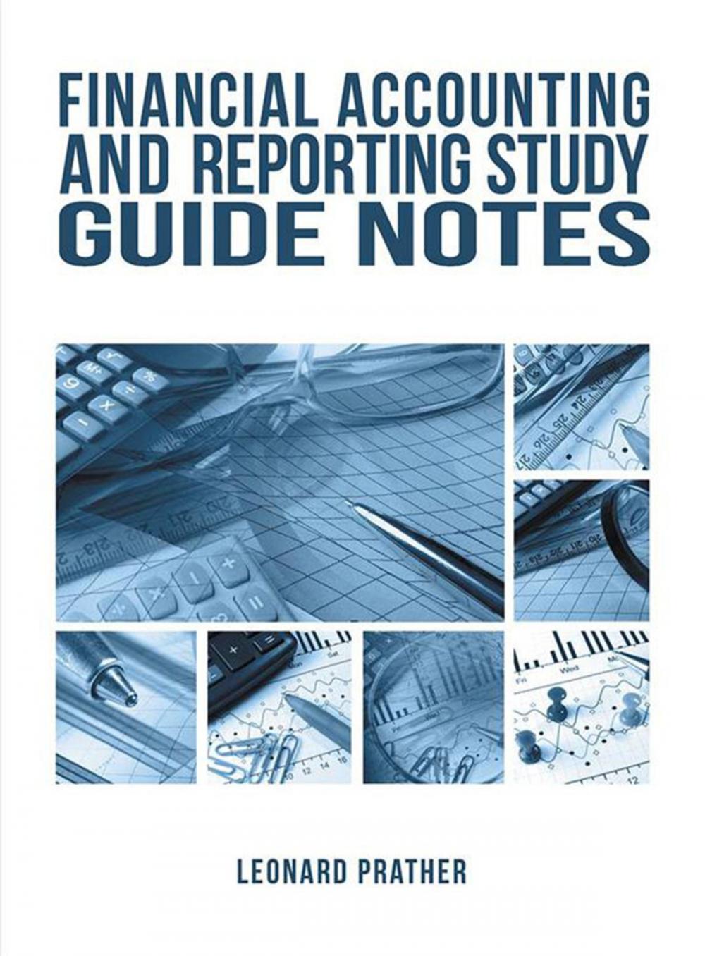 Big bigCover of Financial Accounting and Reporting Study Guide Notes