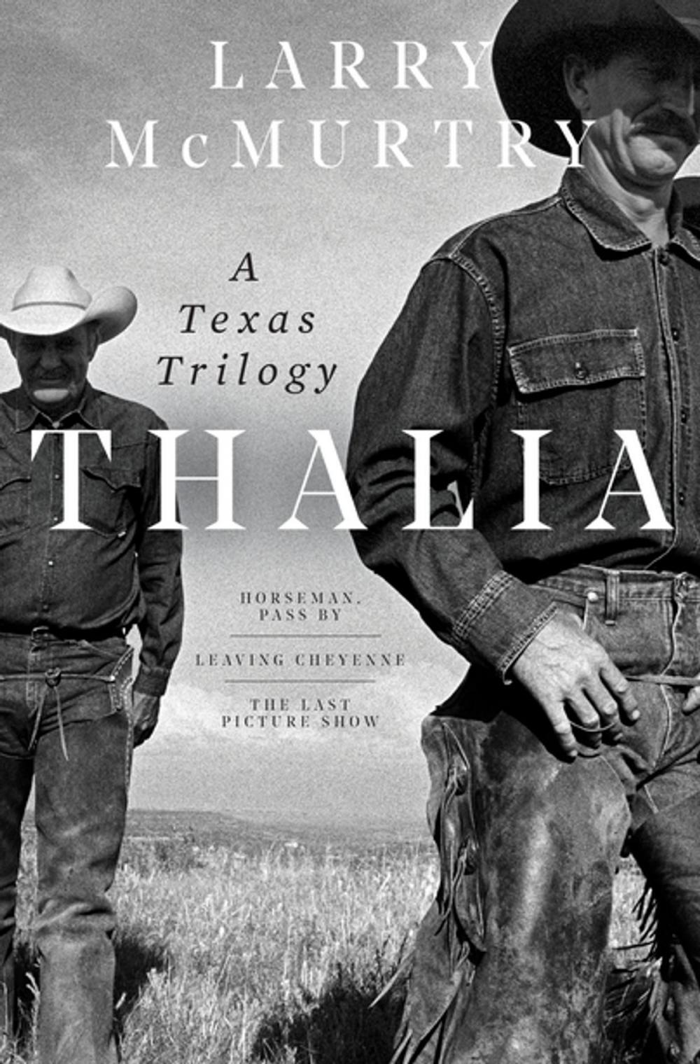 Big bigCover of Thalia: A Texas Trilogy