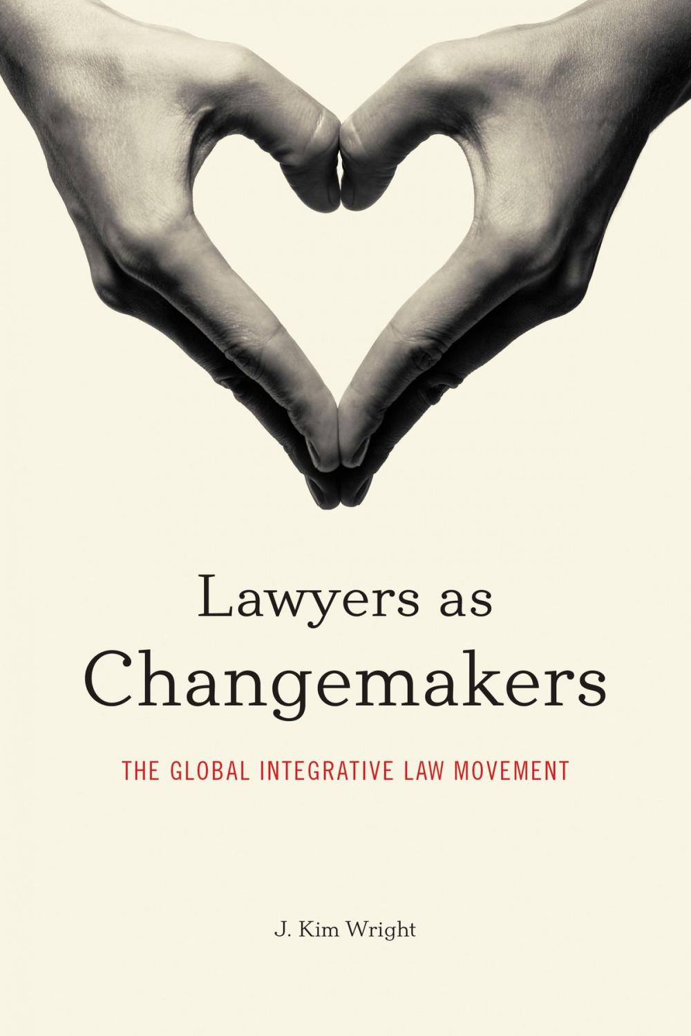 Big bigCover of Lawyers as Changemakers