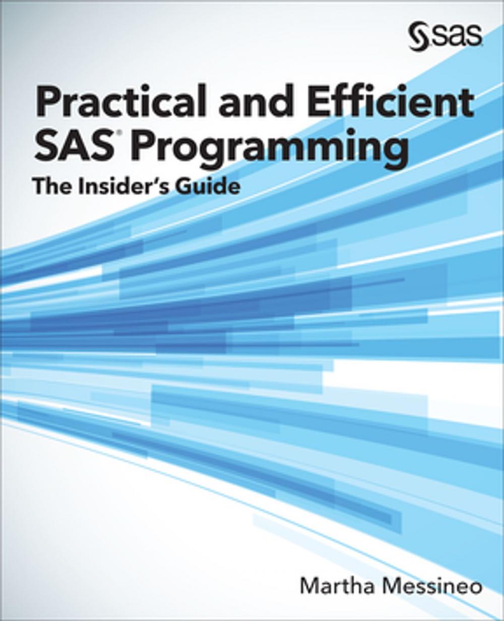 Big bigCover of Practical and Efficient SAS Programming