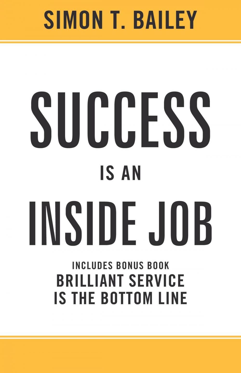 Big bigCover of Success is an Inside Job