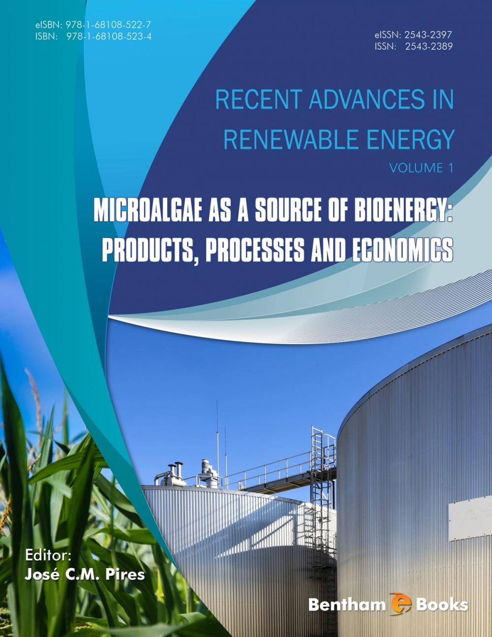 Big bigCover of Microalgae as a Source of Bioenergy: Products, Processes and Economics